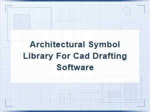 Architectural Symbol Library for Cad Drafting Software